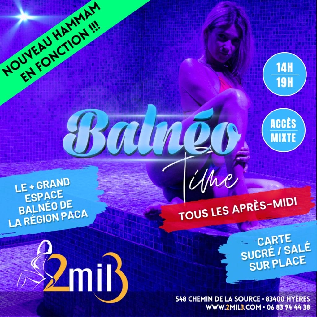 Balnéo Time de l'après-midi au 2miL3 tous les jours de 14h à 19h